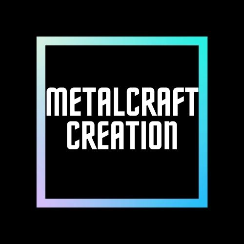 Metal Craft Creation